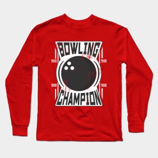 bowling champion Long Sleeve T-Shirt